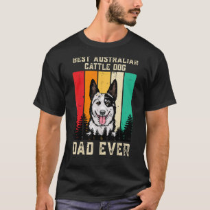 Vintage Bester Australian Cattle Dog Vater Aller Z T-Shirt