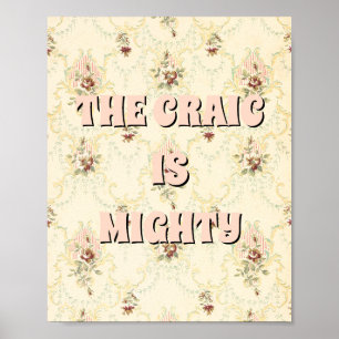 Vintage-Blumen-irish-The Craic ist mächtig Poster