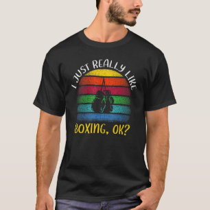 Vintage-Boxsport Ich mag Boxen einfach wirklich ge T-Shirt