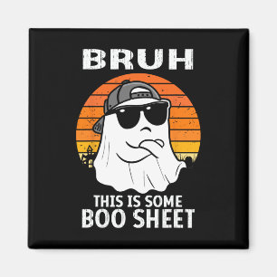 Vintage Bruh Das Ist Einiges Boo-Blatt Gespenst Ha Magnet