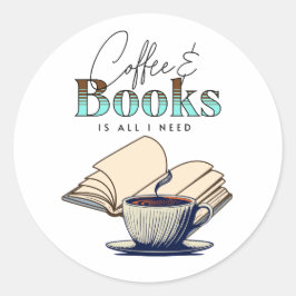 Vintage Bücher und Kaffee ist alles, was ich brauc Runder Aufkleber