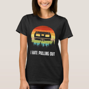 Vintage Camping Ich hasse es, Retro-Reiseanhänger T-Shirt