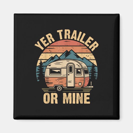 Vintage-Camping lustiger Camper Dein Trailer oder Magnet (Vorne)