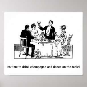 Vintage - Champagner trinken und tanzen, Poster