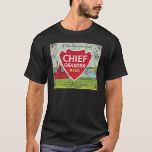 Vintage Chief Oshkosh Bier Retro Ehemalig Wisconsi T-Shirt