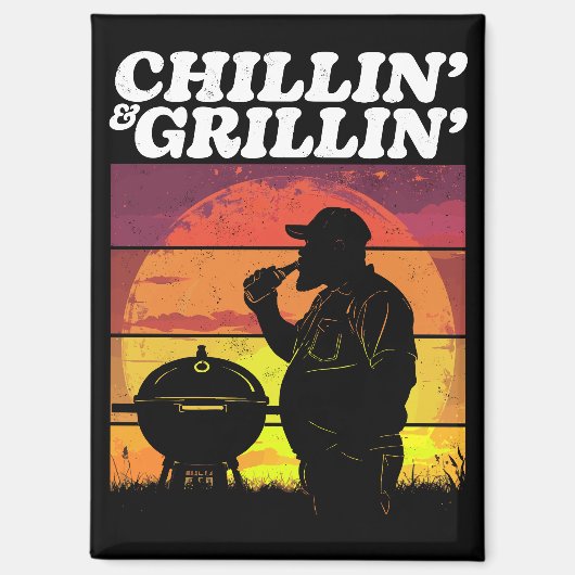Vintage Chillin’ & Grillin’ Dark Distressed Magnet (Vorderseite)