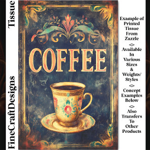 Vintage Coffee & Floral Cup Schild DP6F Decoupage Seidenpapier