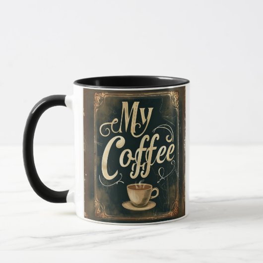 Vintage Coffee Quote Artwork Design Tasse (Links)