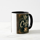 Vintage Coffee Quote Artwork Design Tasse (VorderseiteRechts)