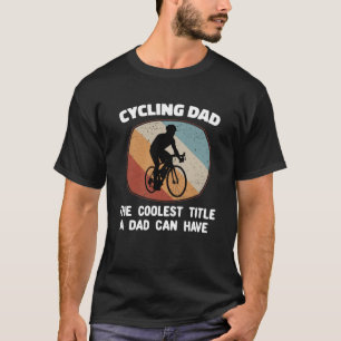 Vintage Coolster Radfahrer Papa Fahrrad Retro Sonn T-Shirt