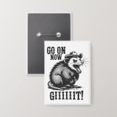 Vintage Cowboy Opossum Geh Jetzt Weiter Western  Button (Vorderseite/Rückseite)