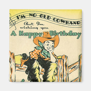 Vintage Cowboys, Alles Gute zum Geburtstag alter K Magnet