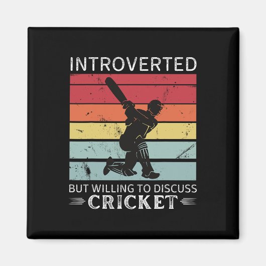 Vintage Cricket Introvertiert, aber Diskussionsber Magnet (Vorne)
