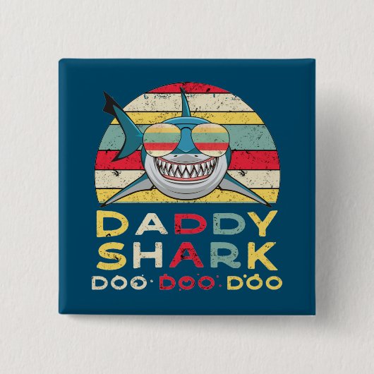 Vintage Daddy Shark "Doo Doo Doo" Button (Vorderseite)
