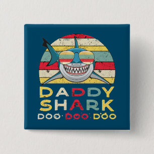 Vintage Daddy Shark "Doo Doo Doo" Button