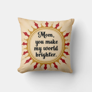 Vintage Design-Mama, Sie machen meine Welt heller Kissen
