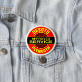 Vintage DeSoto-Service-Schild Button (Beispiel)