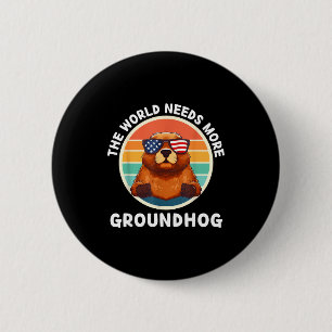 Vintage Die Welt braucht mehr Waldmurmeltier Retro Button