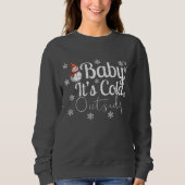 Vintage Distressed "Baby It's Cold Outside"   Sweatshirt (Vorderseite)