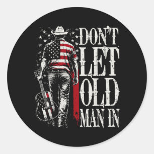 Vintage Dont Let Old Man In Amerikanische Flagge L Runder Aufkleber