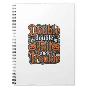 Vintage Double Toil Trouble Halloween-Shirt-Design Notizblock