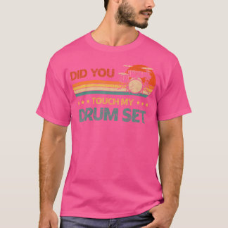 Vintage Drummer-Schlagzeug-Trommeln haben Sie mein T-Shirt