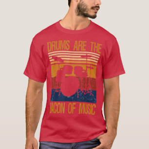 Vintage Drummer-Trommeln sind der Bacon of Music D T-Shirt