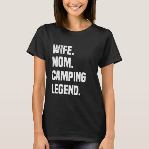 Vintage Ehefrau Mama Camping Legende Lustig Retro T-Shirt