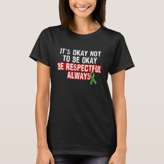 Vintage Es ist okay, nicht okay zu sein Sei immer T-Shirt
