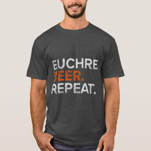 Vintage Euchre Bier Wiederholung Lustig T-Shirt