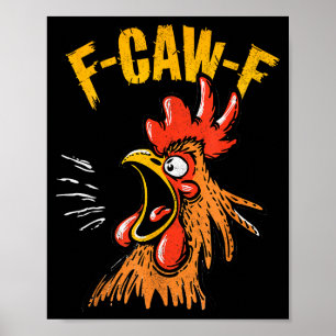 Vintage F-caw-f Huhn F-caw-f Lustiges Huhn Roos Poster