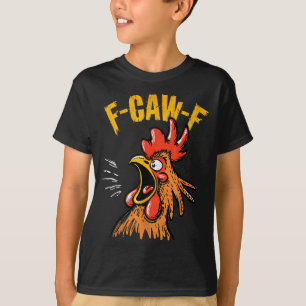 Vintage F-caw-f Huhn F-caw-f Lustiges Huhn Roos T-Shirt