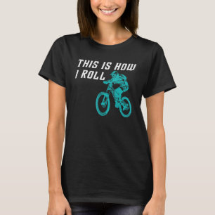 Vintage Fahrrad-Shirt Lustig Radfahren So rolle ic T-Shirt
