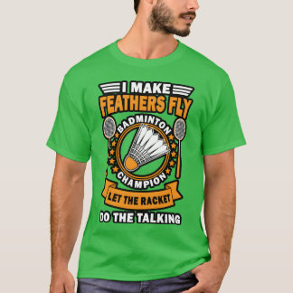 Vintage-Federball-Zitat-Design Mädchen T-Shirt