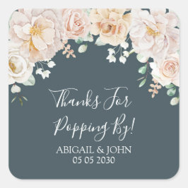 Vintage Floral Thanks for Popping By Wedding Tag Quadratischer Aufkleber