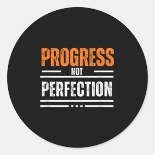 Vintage Fortschritt Nicht Perfektion Motivationsph Runder Aufkleber