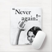 Vintage Frau, "Nie wieder!" Mousepad (Mit Mouse)