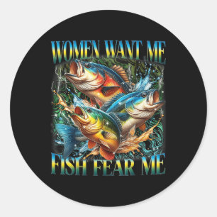 Vintage Frauen Wollte mir Fisch B Angst Me Funny F Runder Aufkleber