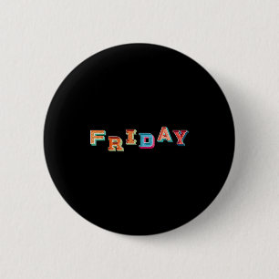Vintage Freitag Tag der Woche Einfache Gruppen-Hal Button