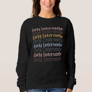 Vintage frühzeitige Intervention Lehrer Kindheit Sweatshirt