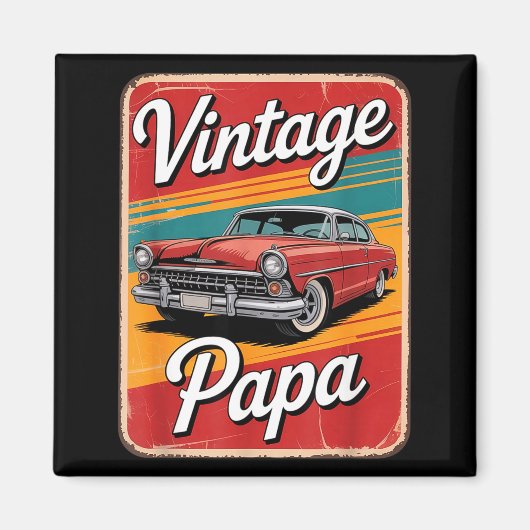 Vintage Funny Papa  Magnet (Vorne)