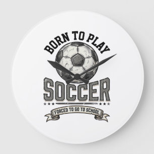 Vintage-Fußball Geboren um zu spielen Schul-Shirt- Große Wanduhr