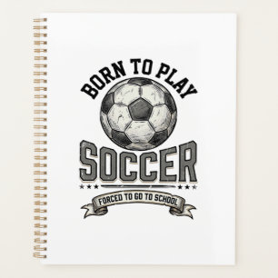 Vintage-Fußball Geboren um zu spielen Schul-Shirt- Planer