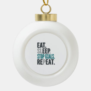 Vintage Fußball Torwart Eat Sleep Stop Goals T-Shi Keramik Kugel-Ornament