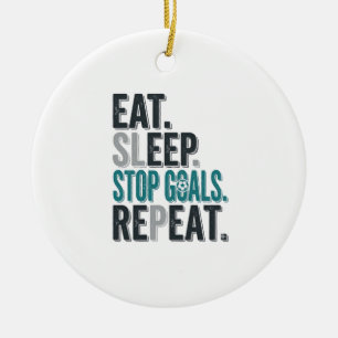 Vintage Fußball-Torwart Eat Sleep Stop Goals T-Shi Keramik Ornament