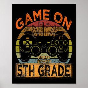 Vintage Game On 5. Klasse Willkommen Byck Zurück z Poster