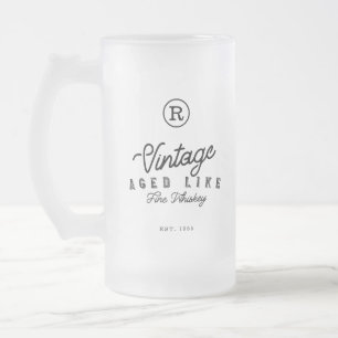 Vintage gealtert wie feiner Whisky Monogramm & Jah Mattglas Bierglas