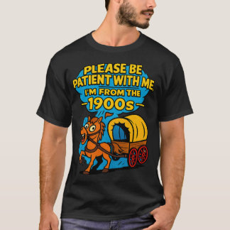 Vintage Geduld, ich bin von 1900er Klassiker Grafi T-Shirt
