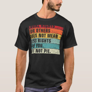 Vintage Gleichberechtigung für andere nicht T-Shirt
