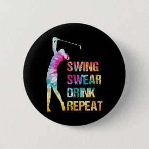 Vintage Golfschwung Fluchen Trinken Wiederholen Li Button